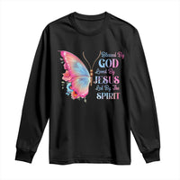 Christian Long Sleeve Shirt Blessed By God Loved By Jesus Led By The Spirit
