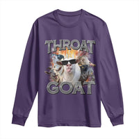 Throat Goat Funny Offensive Adult Humor Bootleg Long Sleeve Shirt