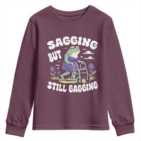 Funny Frog Meme Youth Sweatshirt Sagging But Still Gagging Naughty Adult Humor