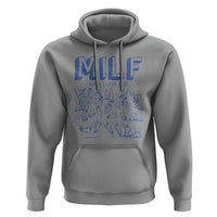 Funny MILF Man I Love Feet Hoodie