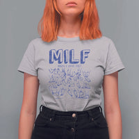 Funny MILF Man I Love Feet T Shirt For Women