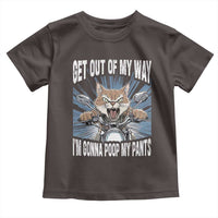 Funny Meme Toddler T Shirt Get Out of My Way Gonna Poop My Pants