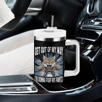 Funny Meme Tumbler With Handle Get Out of My Way Gonna Poop My Pants