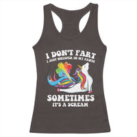 Funny I Don't Fart I Whisper In My Pants Racerback Tank Top