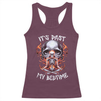 Funny Skeleton Meme Racerback Tank Top It's Past My Bedtime