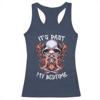 Funny Skeleton Meme Racerback Tank Top It's Past My Bedtime