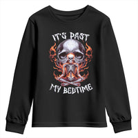 Funny Skeleton Meme Youth Sweatshirt It's Past My Bedtime