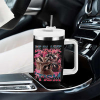 Funny Meme Autistic Raccoon Tumbler With Handle Be In Awe Of My 'Tism
