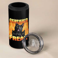 Funny Cat Meme 4 in 1 Can Cooler Tumbler Certified Freak