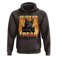 Funny Cat Meme Hoodie Certified Freak