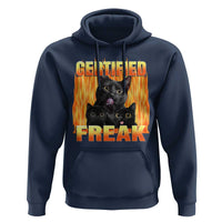Funny Cat Meme Hoodie Certified Freak