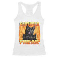 Funny Cat Meme Racerback Tank Top Certified Freak