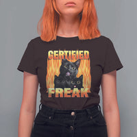 Funny Cat Meme T Shirt For Women Certified Freak