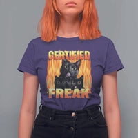 Funny Cat Meme T Shirt For Women Certified Freak