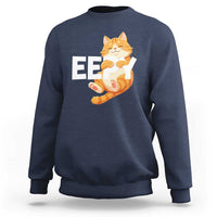 Funny Cat Meme Sweatshirt Eepy Cat Silly Sleepy Cat