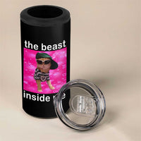 Funny Cat Meme 4 in 1 Can Cooler Tumbler The Beast Inside Me