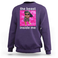 Funny Cat Meme Sweatshirt The Beast Inside Me