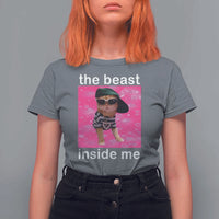 Funny Cat Meme T Shirt For Women The Beast Inside Me