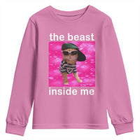 Funny Cat Meme Youth Sweatshirt The Beast Inside Me
