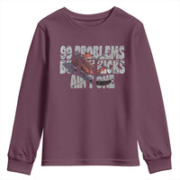 Sneaker Lover Youth Sweatshirt 99 Problems But My Kicks Ain't One