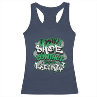 Funny Sneaker Lover Racerback Tank Top I Make Shoe Contact Before Eye Contact