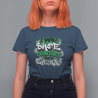 Funny Sneaker Lover T Shirt For Women I Make Shoe Contact Before Eye Contact