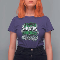 Funny Sneaker Lover T Shirt For Women I Make Shoe Contact Before Eye Contact