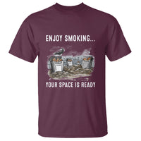 Anti Smoking T Shirt Enjoy Smoking Your Space Is Ready - Wonder Print Shop
