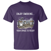 Anti Smoking T Shirt Enjoy Smoking Your Space Is Ready - Wonder Print Shop
