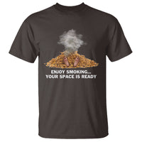 Anti Smoking T Shirt Enjoy Smoking Your Space Is Ready - Wonder Print Shop