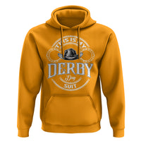 Horse Racing Hoodie This Is My Derby Day Suit For Man - Wonder Print Shop