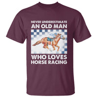 Never Underestimate An Old Man Who Loves Horse Racing T Shirt - Wonder Print Shop