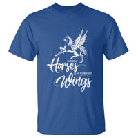 Horse Lover T Shirt To Ride A Horse Is To Fly Without Wings Horseback Riding - Wonder Print Shop