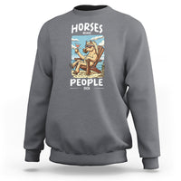 Horse Because People Suck Anti Social Horse Lover Sweatshirt - Wonder Print Shop