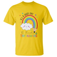 Pre-School Teacher T Shirt It's A Good Day To Teach Tiny Human - Wonder Print Shop