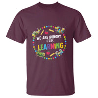 Pre-School Teacher T Shirt We Are Hungry For Learning - Wonder Print Shop