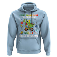 Pre-School Hoodie I'm Crushing Pre-K Like A Dinosaur Back To School - Wonder Print Shop