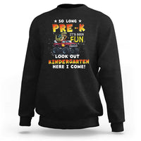 Pre-School Graduation Sweatshirt So Long Pre-K Look Out Kindergarten Here I Come Dinosaur Monster Truck - Wonder Print Shop