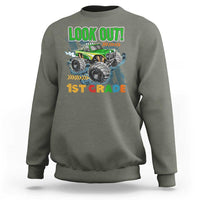 Look Out 1st Grade Monster Truck Sweatshirt - Wonder Print Shop