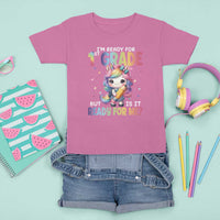 Funny Back To School Unicorn T Shirt For Kid I'm Ready For 1st Grade But Is It Ready For Me - Wonder Print Shop