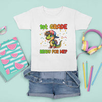 Funny Dinosaur Back To School T Shirt For Kid I'm Ready For 1st Grade But Is It Ready For Me - Wonder Print Shop