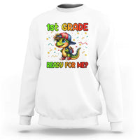 Funny Dinosaur Back To School Sweatshirt I'm Ready For 1st Grade But Is It Ready For Me - Wonder Print Shop