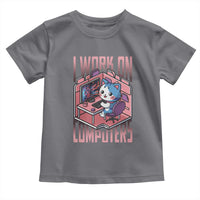 Funny Programmer Toddler T Shirt I Work On Computers Japan Anime Cat