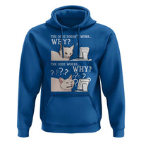 Funny Coder Hoodie The Code Doesn't Work Why Cat Meme