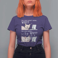 Funny Coder T Shirt For Women The Code Doesn't Work Why Cat Meme