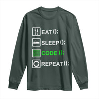 Funny Coder Long Sleeve Shirt Eat Sleep Code Repeat