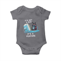 Funny Coder Baby Onesie It's Not A Bug It's A Feature