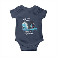 Funny Coder Baby Onesie It's Not A Bug It's A Feature