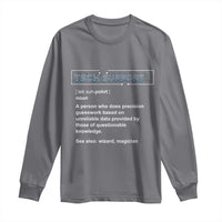 Funny Tech Support Description Long Sleeve Shirt