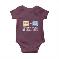 Funny Ctrl Z Doesn't Work In Real Life Baby Onesie
